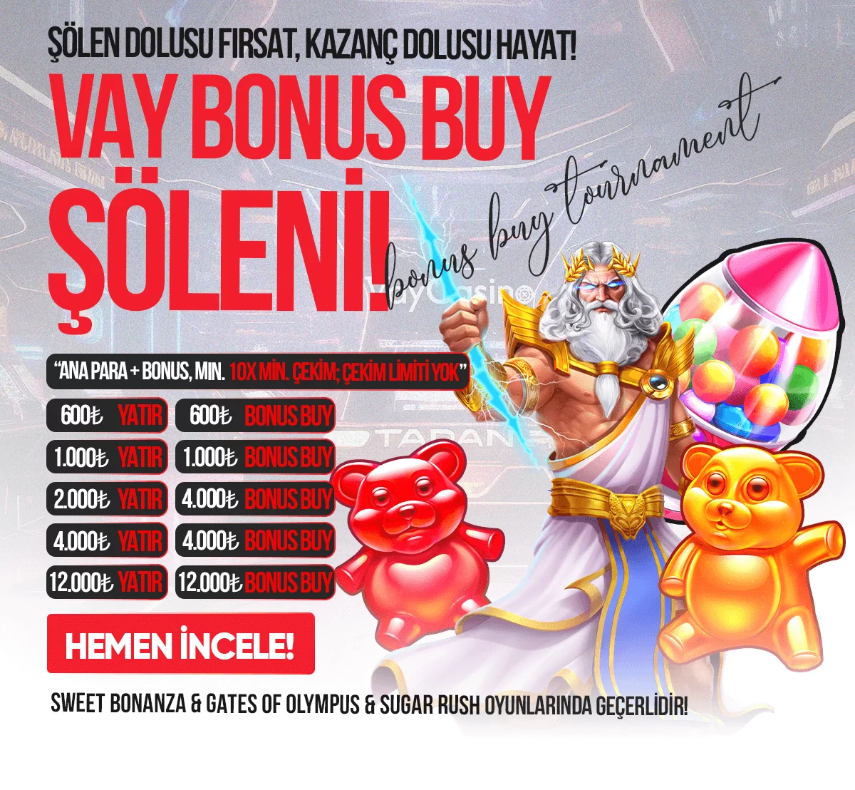 Bonus Buy Şöleni